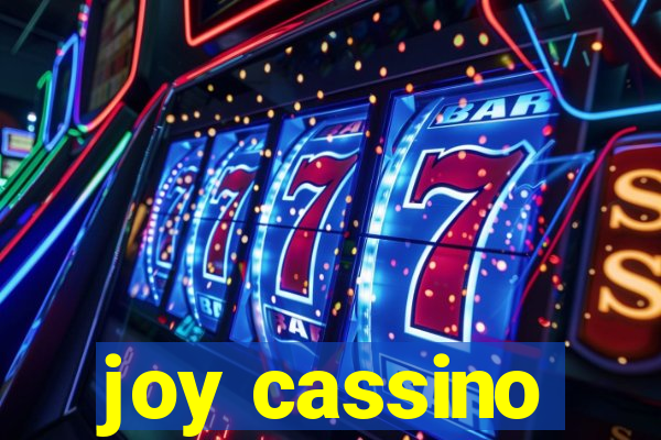 joy cassino